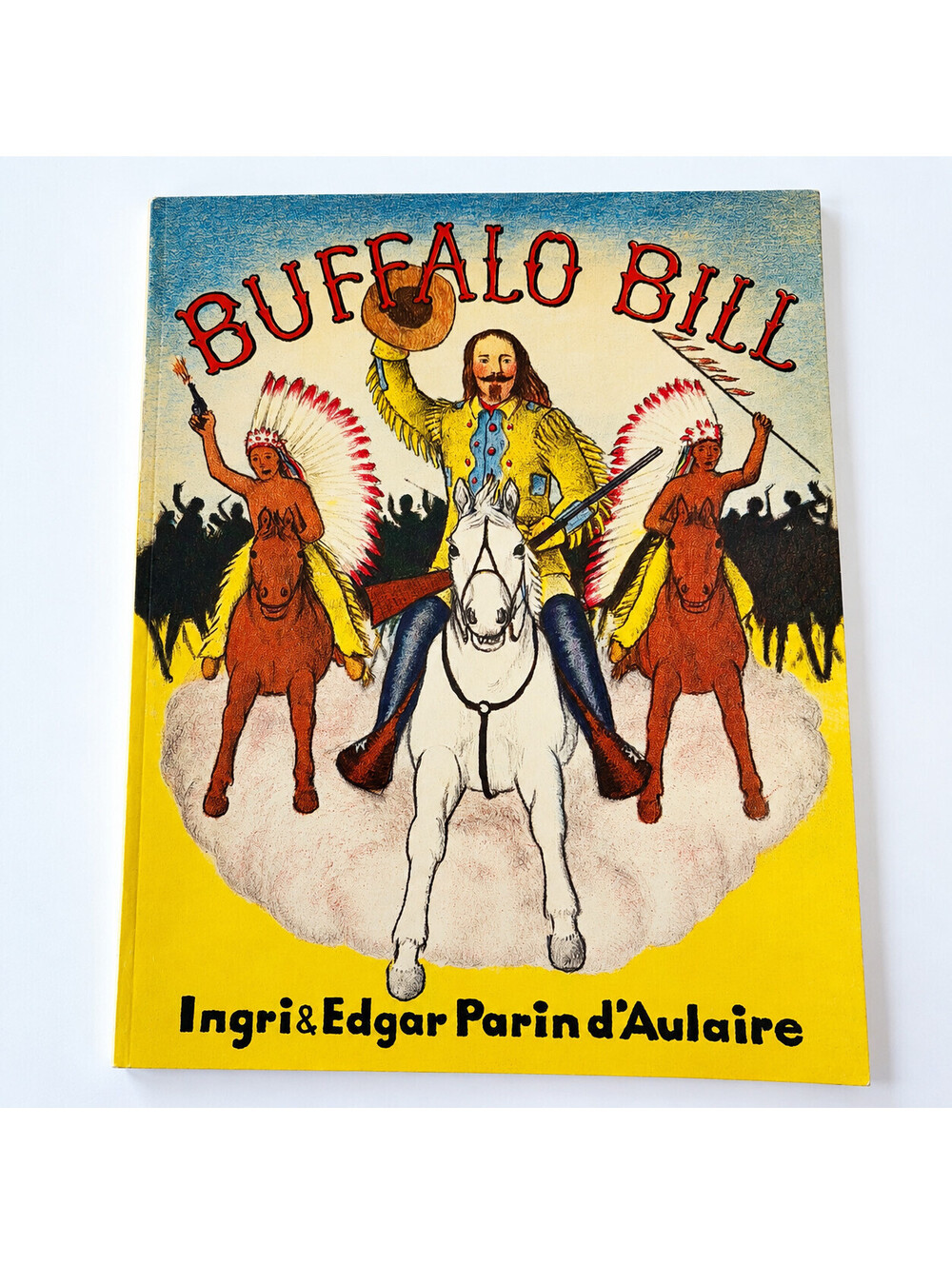 Buffalo Bill Ingri Edgar Parin D'Aulaire 1998 Paperback Beautiful Feet Books
